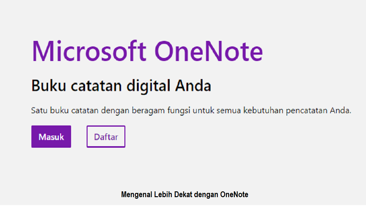 Mengenal Lebih Dekat dengan OneNote